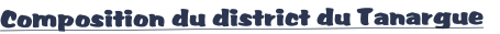 Composition du district du Tanargue